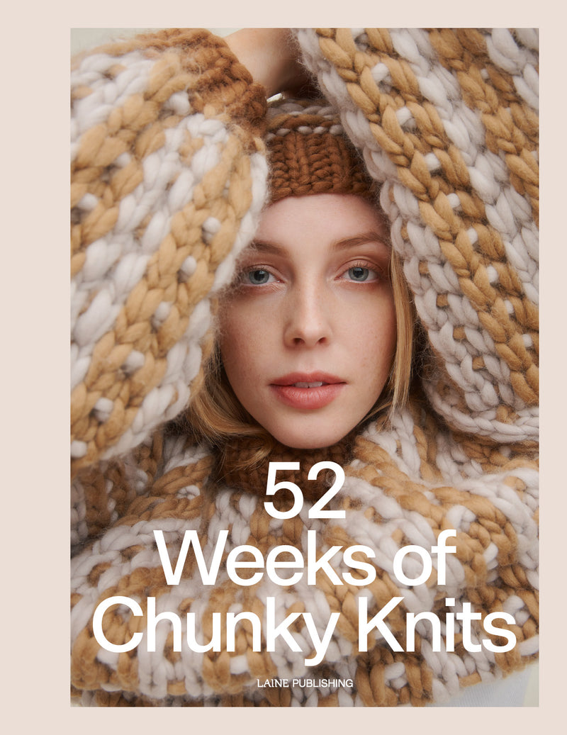 Laine 52 Weeks of Chunky Knits