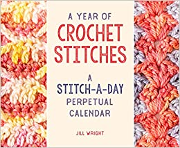 A Year of Crochet Stitches